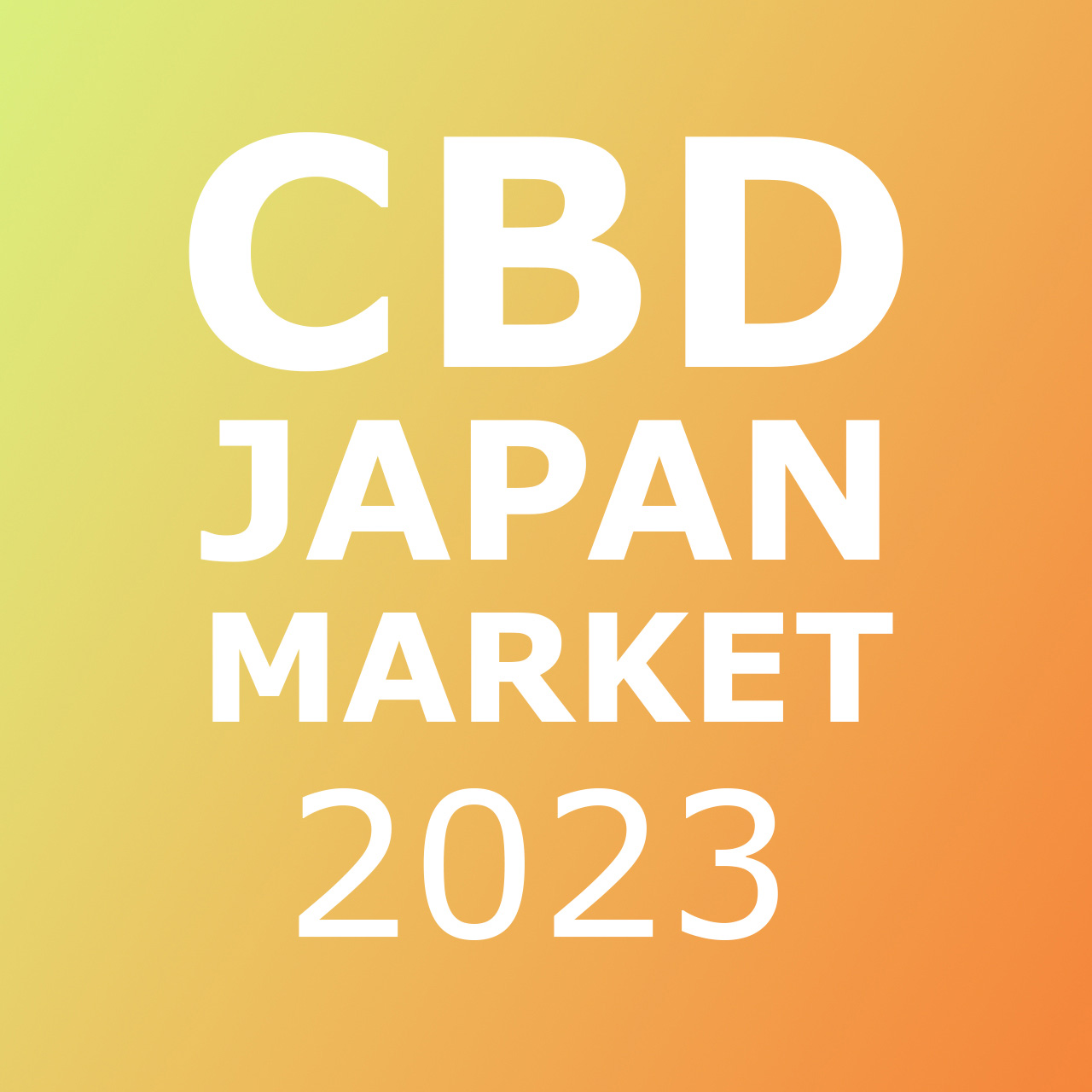 CBD JAPAN MARKET 2023開催！！